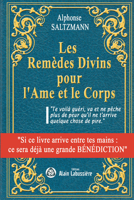 Remèdes Divins pour l'Ame et le corps, livre, Editions Christine Claire