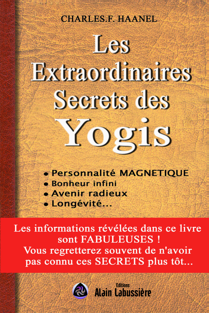 les extraordinaires secrets des yogis