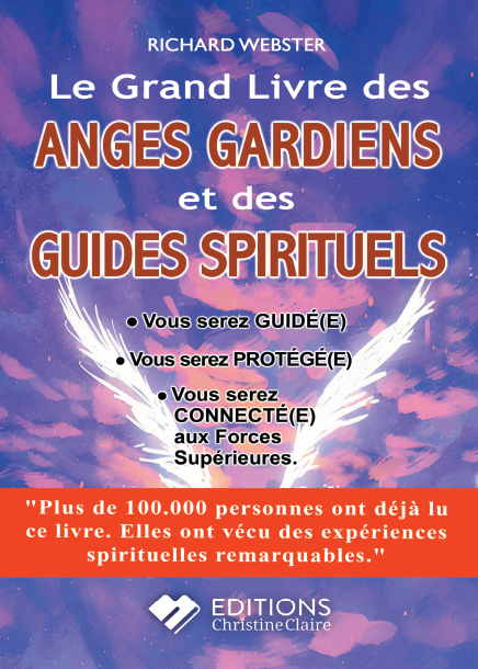 le grand livre des anges gardiens et des guides spirituels