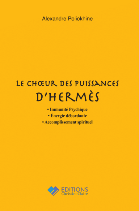 Le Choeur des Puissances d'Hermès