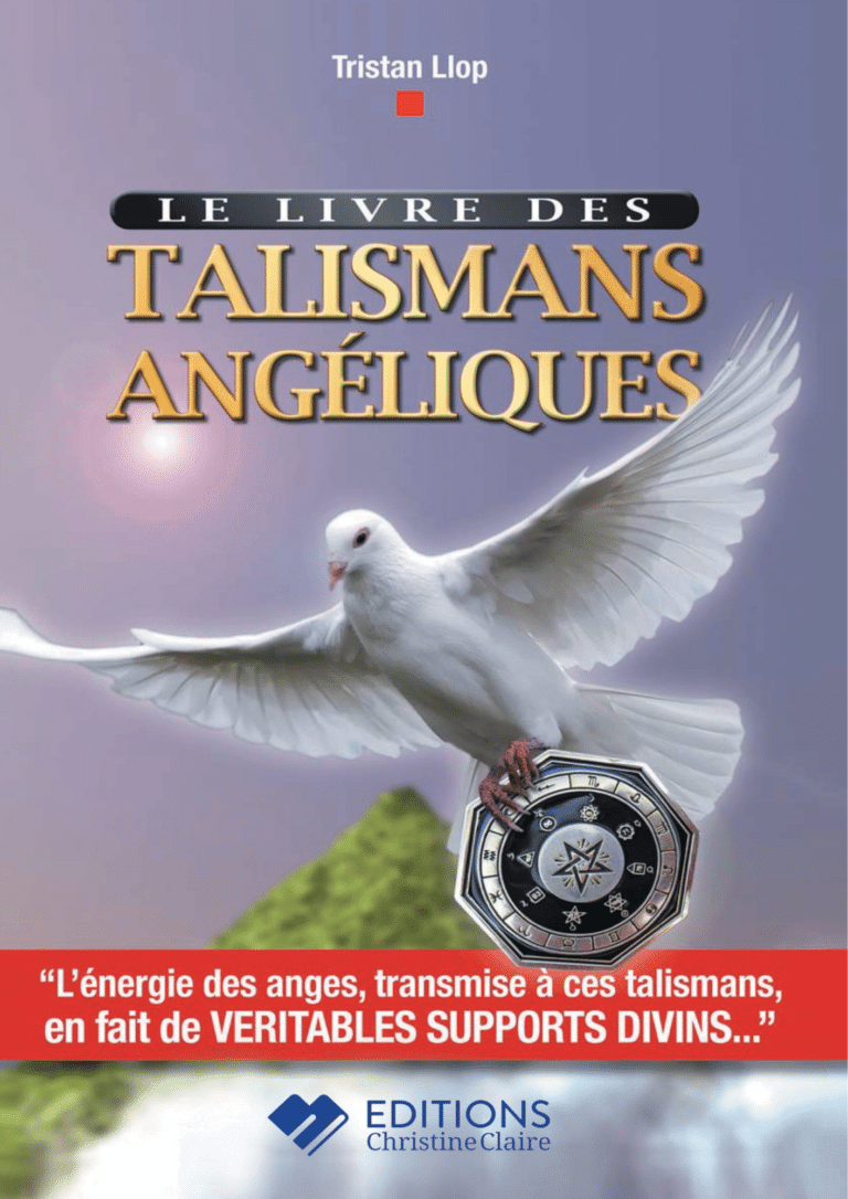 Le Grand Livre des Talismans angéliques